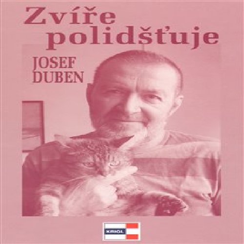 Zvíře polidšťuje