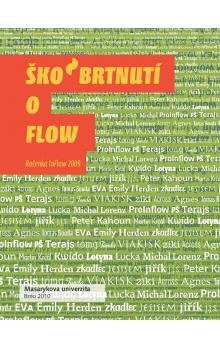 Škobrtnutí o flow