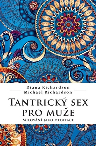 Tantrický sex pro muže