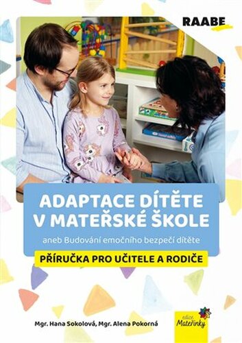 Adaptace dítěte v mateřské škole