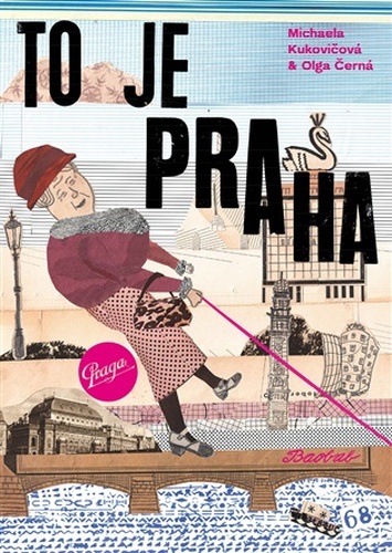 To je Praha