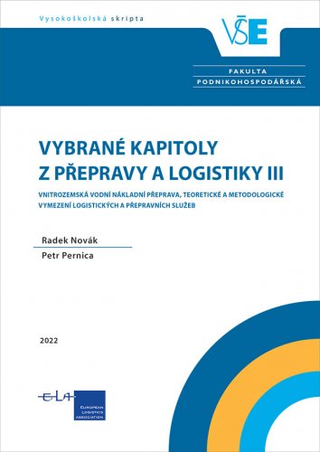 Vybrané kapitoly z přepravy a logistiky III