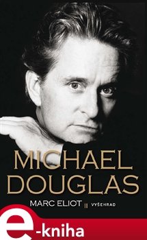 Michael Douglas - Marc Eliot