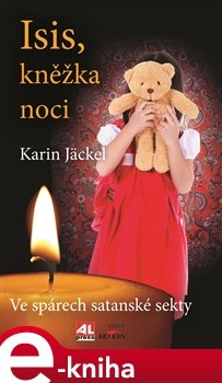 Isis, kněžka noci - Karin Jäckel