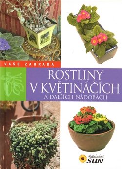 Rostliny v květináčích a dalších nádobách - Echague Jorge