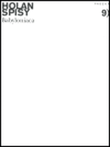 Spisy sv. 9 - Babyloniaca - Vladimír Holan