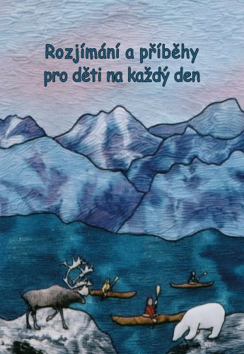 Rozjímání a příběhy pro děti na každý den