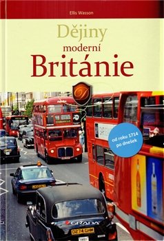 Dějiny moderní Británie - Ellis Wasson