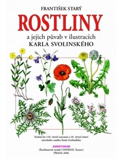 Rostliny a jejich půvab v ilustracích Karla Svolinského