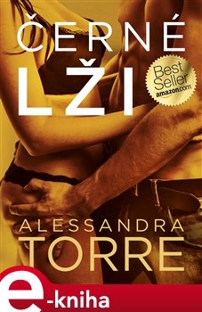 Černé lži - Alessandra Torre