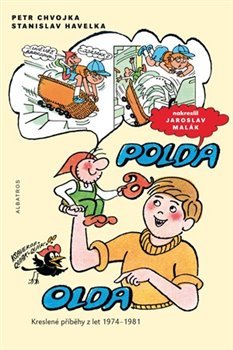 Polda a Olda - Petr Chvojka, Stanislav Havelka