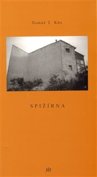 Spižírna - Tomáš T. Kůs