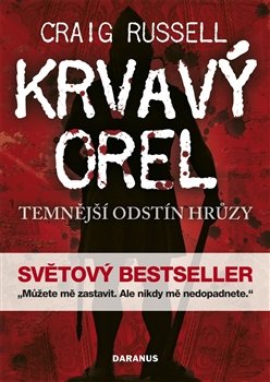 Krvavý orel - Craig Russell Krvavý orel - Craig Russell