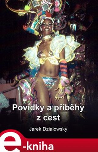 Povídky a příběhy z cest