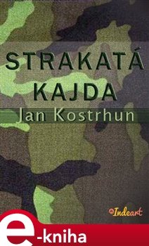 Strakatá kajda - Jan Kostrhun