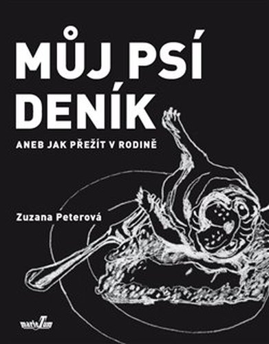 Můj psí deník aneb Jak přežít v rodině