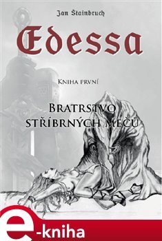 Edessa - Jan Štainbruch