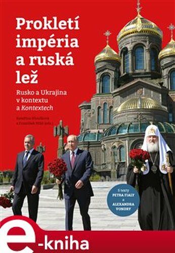 Prokletí impéria a ruská lež