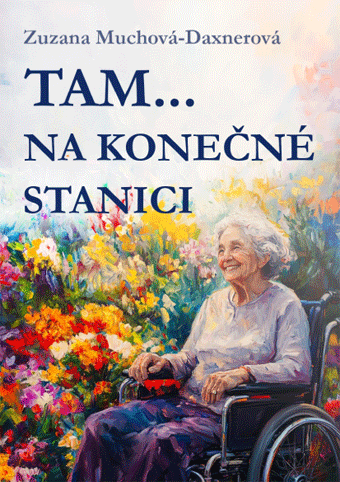 Tam... na konečné stanici