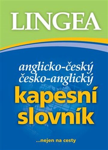 Anglicko-český, česko-anglický kapesní slovník - kolektiv autorů