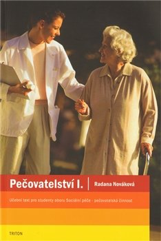 Pečovatelství I. - Radana Nováková