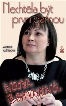 Ivana Zemanová - Michaela Košťálová