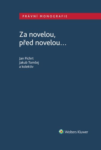 Za novelou, před novelou...