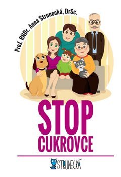 Stop cukrovce - Anna Strunecká