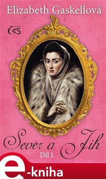 Sever a Jih - Elizabeth Gaskellová