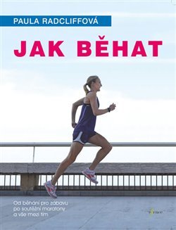 Jak běhat - Paula Radcliffová