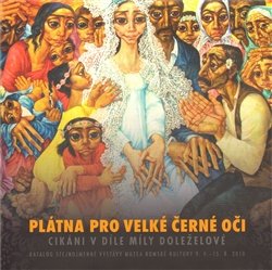 Plátna pro velké černé oči - Jana Horváthová