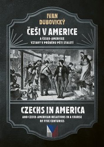 Češi v Americe - Czechs in America