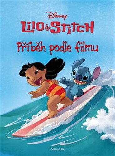 Lilo a Stitch - Příběh podle filmu - kolektiv