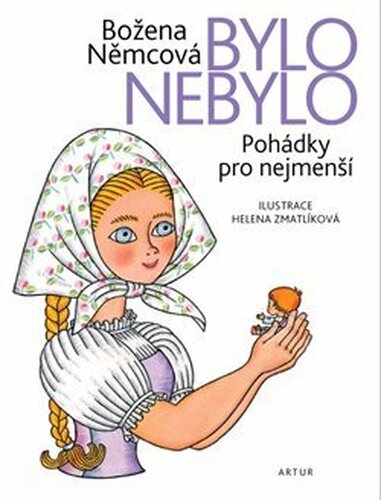 Bylo nebylo - Božena Němcová