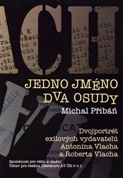 Jedno jméno, dva osudy - Michal Přibáň