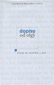 Dopisy od Olgy - Ivan M. Havel