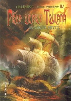 Před zraky Tzulana - Markus Heitz