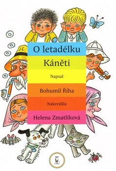 O letadélku Káněti - 2. vydání - Bohumil Říha
