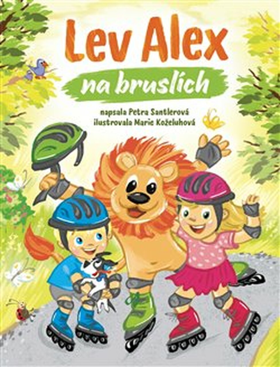 Tištěná kniha Lev Alex na bruslích - Petra Santlerová | Svaz českých ...