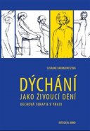 Dýchání jako živoucí dění - Susanne Barknowitzová