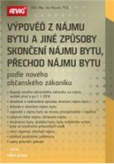 Výpověď z nájmu bytu a jiné způsoby skončení nájmu bytu, přechod nájmu bytu podle nového občanského zákoníku 2014