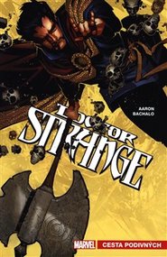 Doctor Strange: Cesty podivných - Jason Aaron