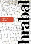 Hrabal spisy 1 - lyrika - Bohumil Hrabal