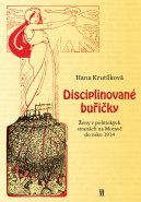 Disciplinované buřičky