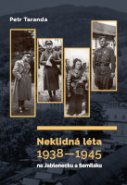 Neklidná léta 1938-1945 na Jablonecku a Semilsku
