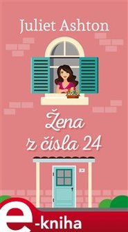 Žena z čísla 24 - Juliet Ashton