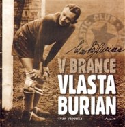 V brance Vlasta Burian - Ivan Vápenka