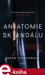 Anatomie skandálu - Sarah Vaughanová