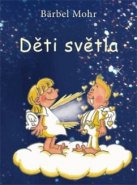 Děti světla - podpora duchovního spojení a kreativity