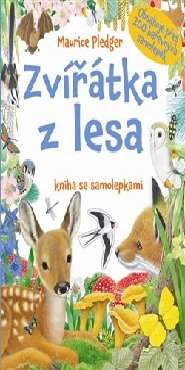 Zvířátka z lesa - kniha se samolepkami